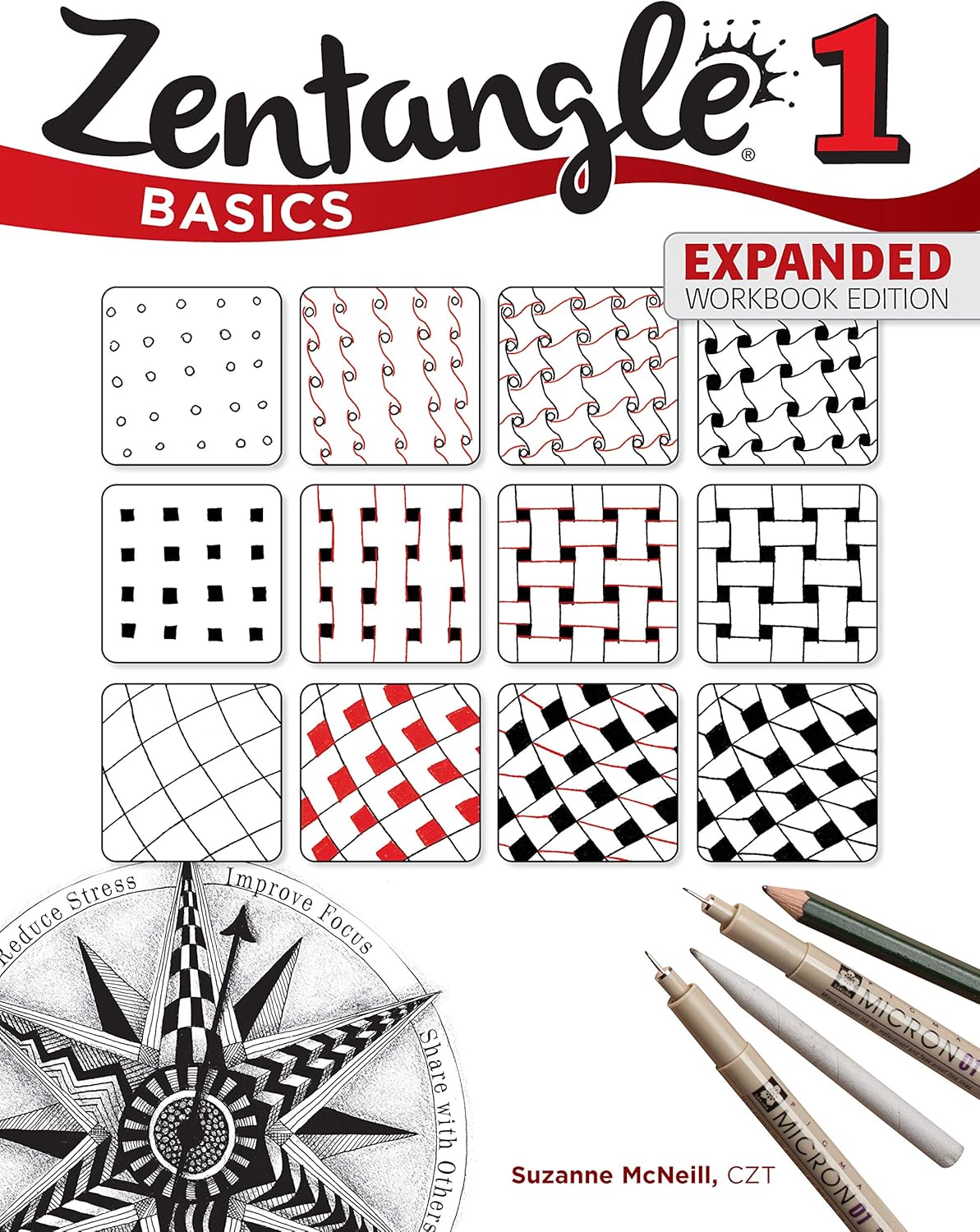 Suzanne McNeill Zentangle Basics Expanded Workbook Edition front cover