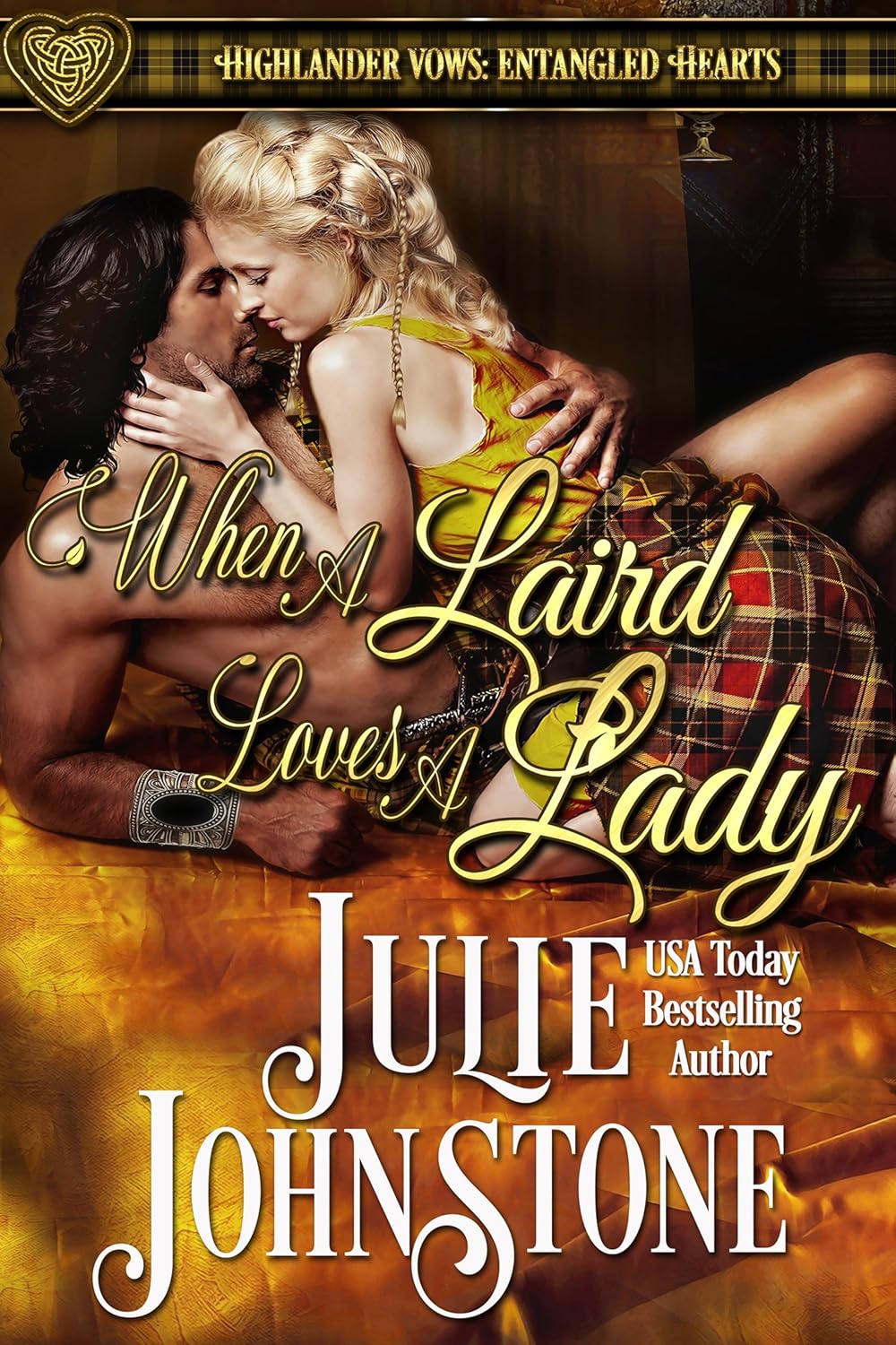 Julie Johnstone When a Laird Loves a Lady book cover front view featuring Scottish highland theme romance illustration