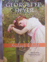 Georgette Heyer Friday's Child paperback novel front view showing authentic book cover art.