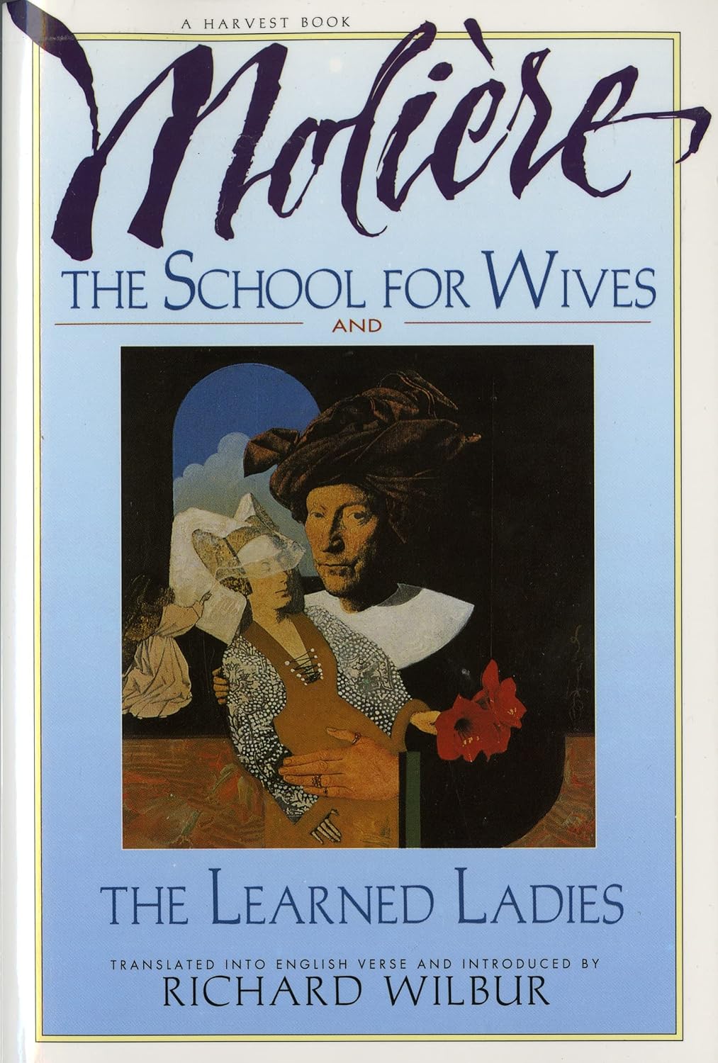 The School for Wives and The Learned Ladies, by Moliere: Two comedies in an acclaimed translation. - Image 1