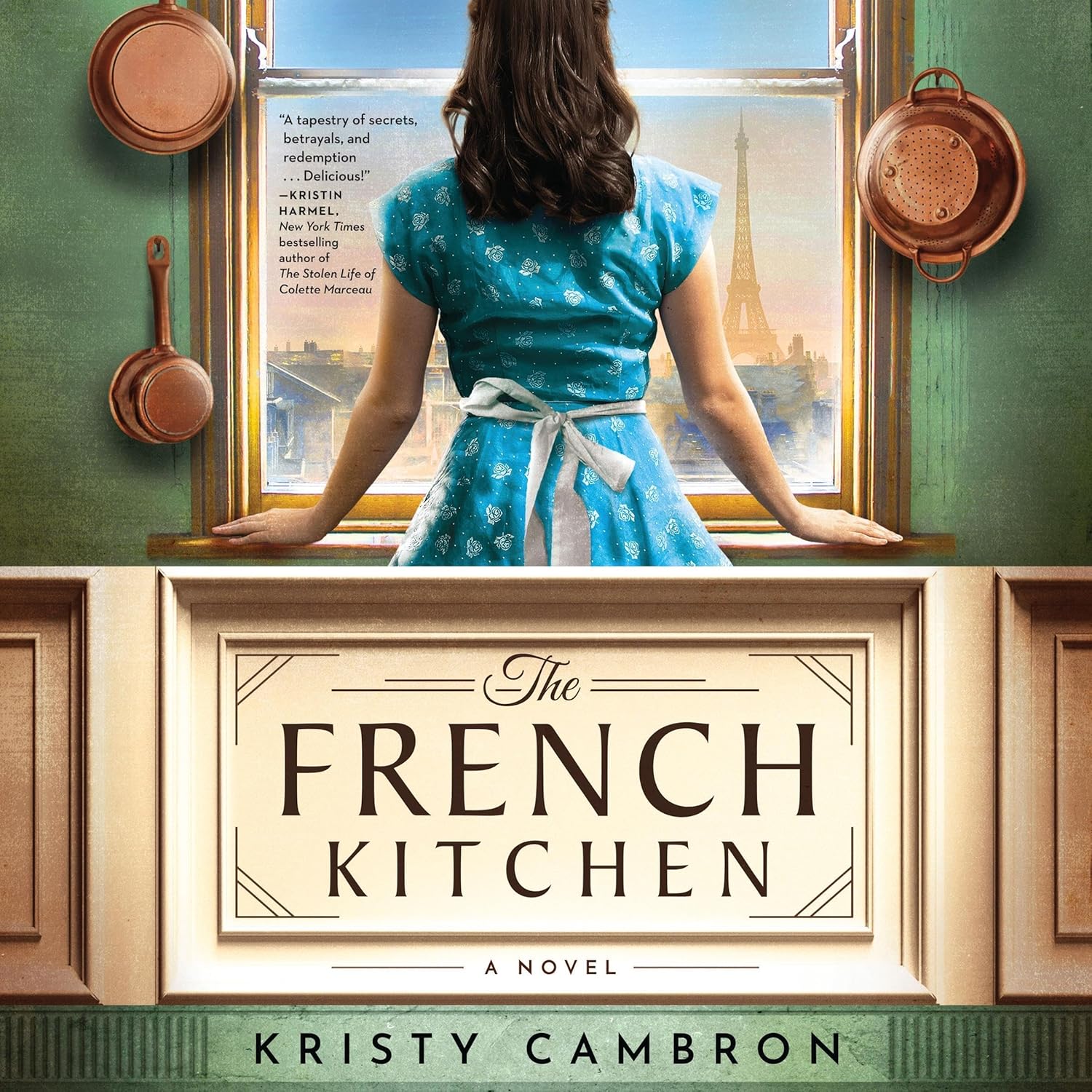 Kristy Cambron The French Kitchen paperback novel front cover