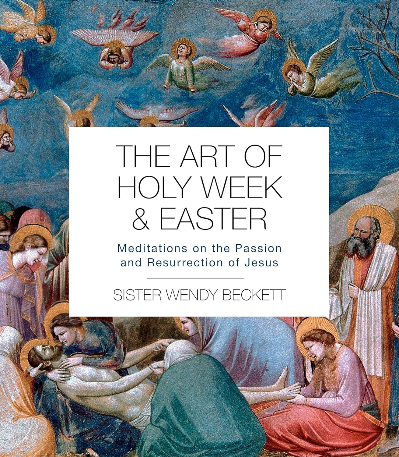 The Art of Holy Week and Easter: Meditations on the Passion and Resurrection of Jesus - Image 1
