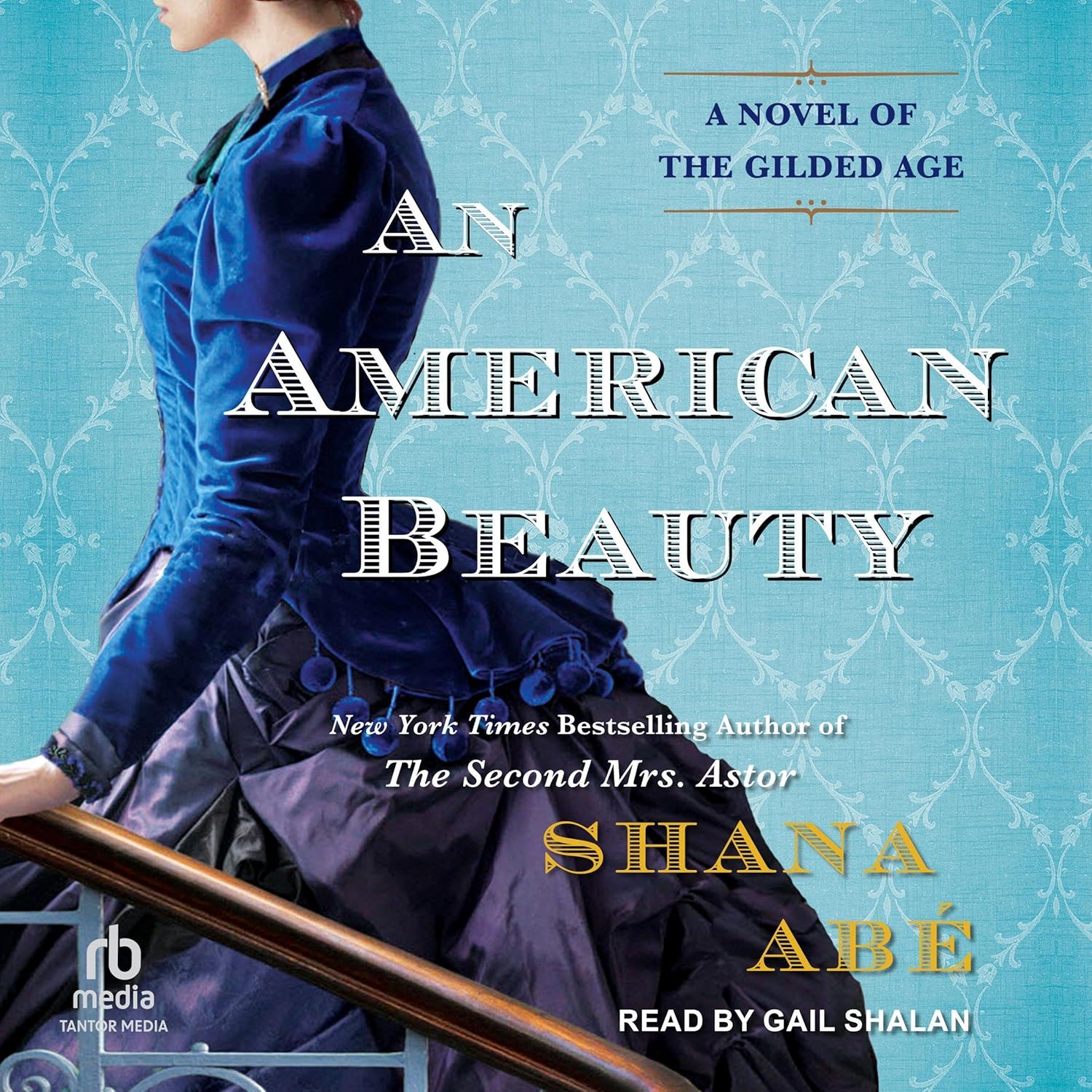 Shana Abe An American Beauty book front cover historical fiction