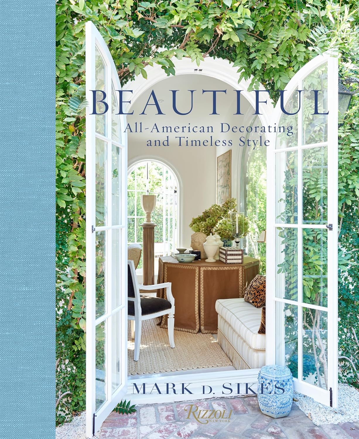 Beautiful: All-American Decorating and Timeless Style - Image 1