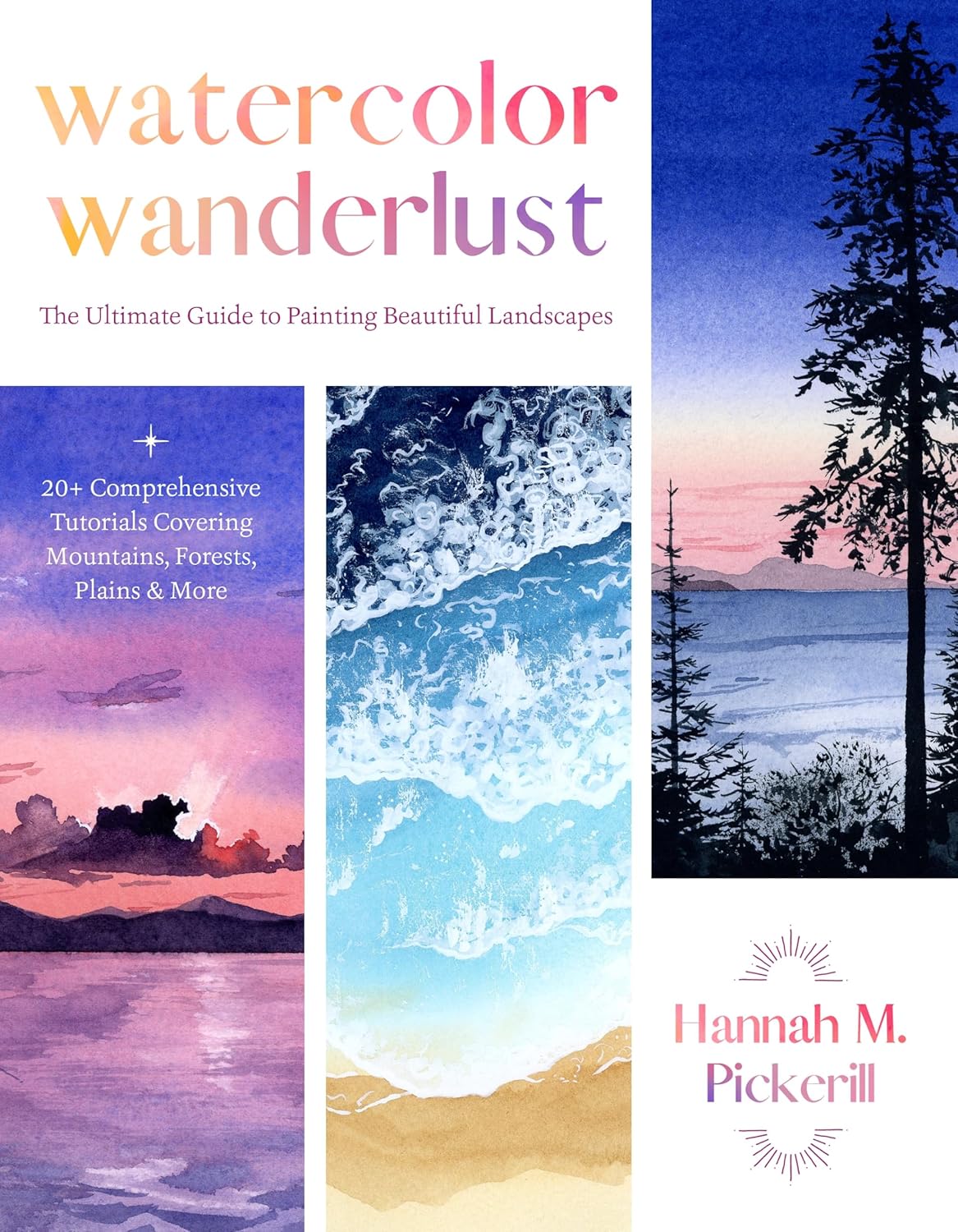 Watercolor Wanderlust: The Ultimate Guide to Painting Beautiful Landscapes - Image 1