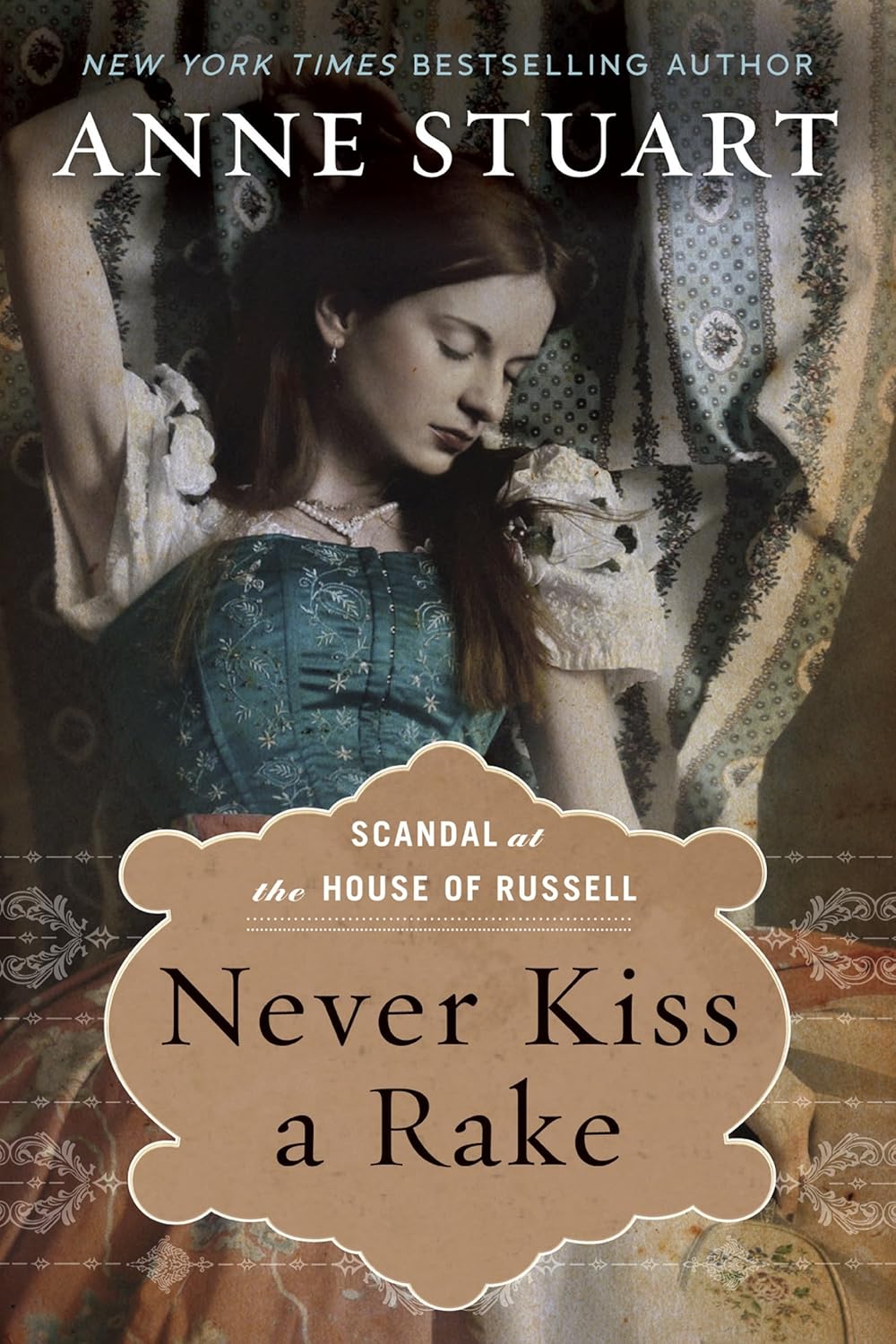 Anne Stuart Never Kiss a Rake book cover front view