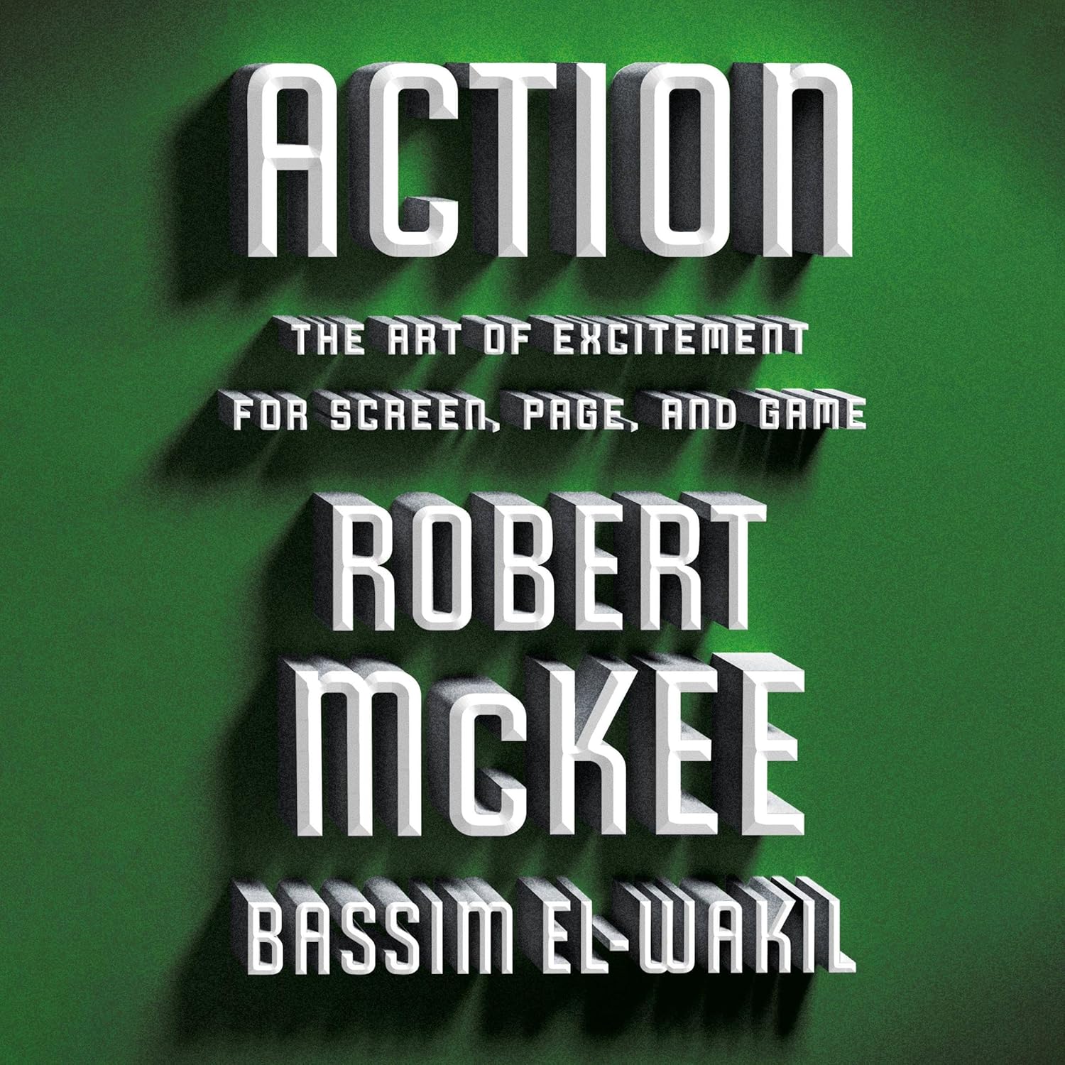 Action: The Art of Excitement for Screen, Page, and Game - Image 1