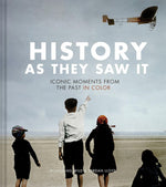 History as They Saw It: Iconic Moments from the Past in Color - Image 1