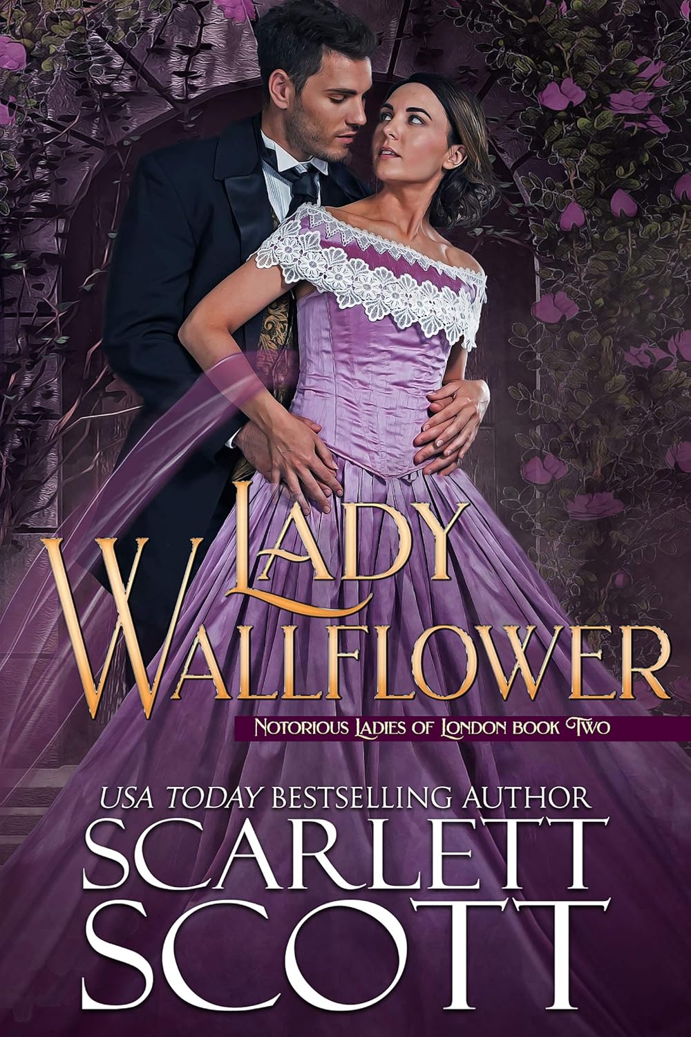 Scarlett Scott Lady Wallflower Notorious Ladies of London book cover front view