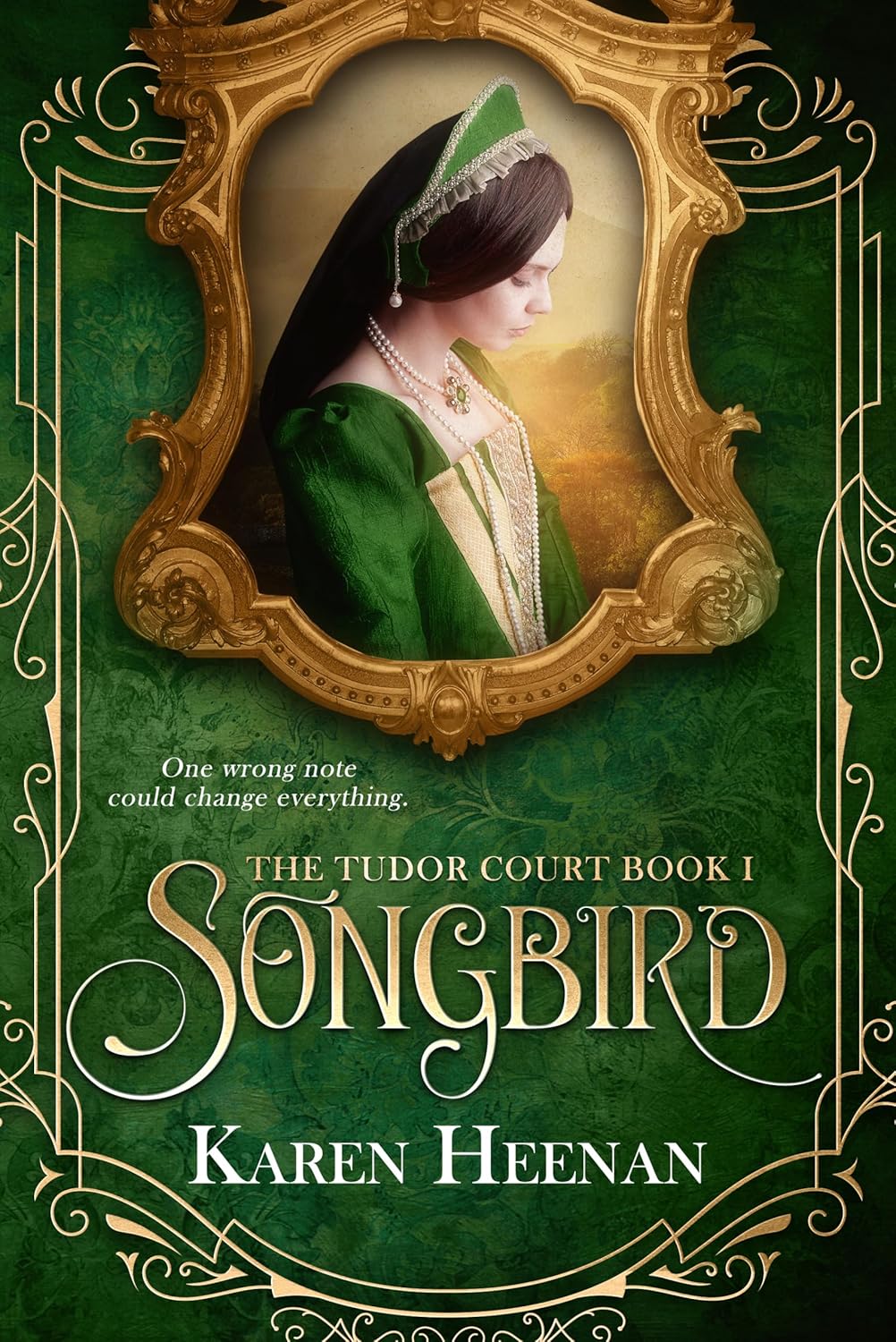 Karen Heenan Songbird The Tudor Court Book 1 Kindle Edition front cover art depicting a woman in traditional Tudor period dress.