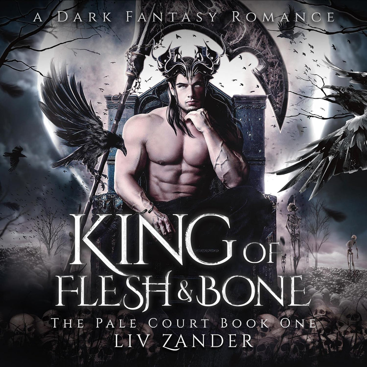 Liv Zander King of Flesh and Bone front cover book art