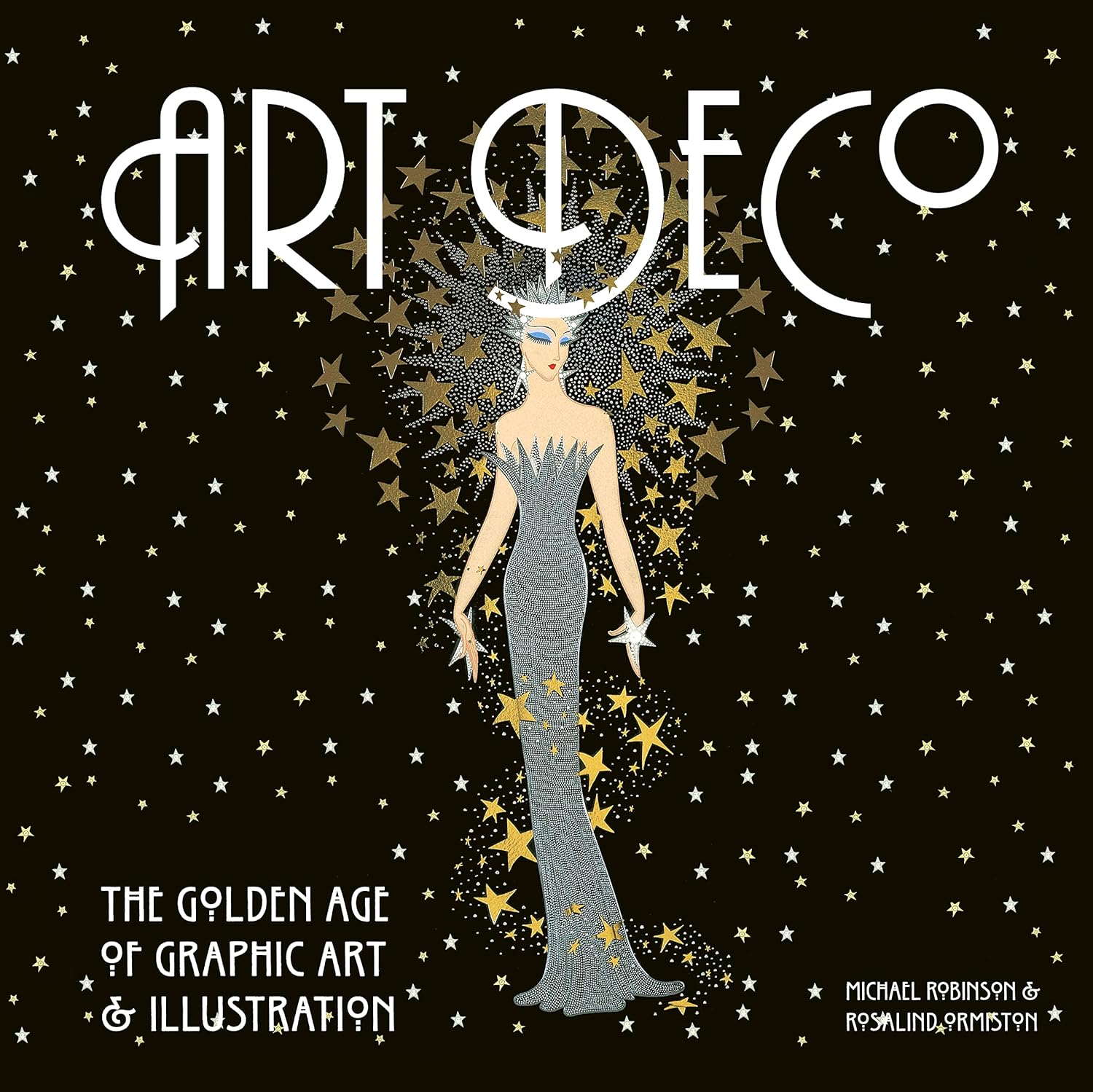 Art Deco: The Golden Age of Graphic Art & Illustration (Masterworks) - Image 1