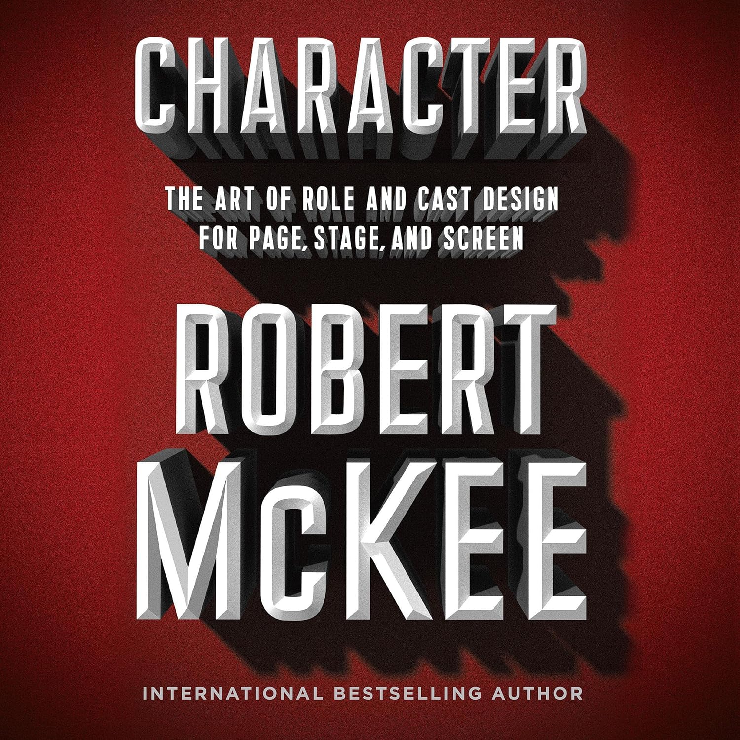 Character: The Art of Role and Cast Design for Page, Stage, and Screen - Image 1