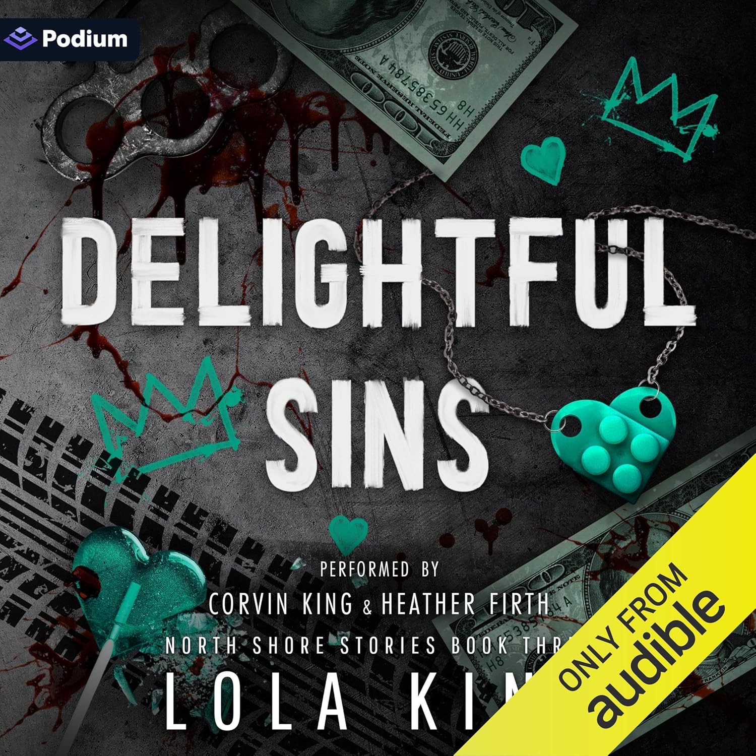 Lola King Delightful Sins North Shore Stories Book Three audiobook cover front view
