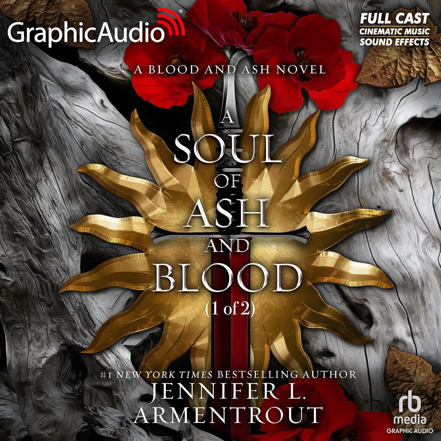 A Soul of Ash and Blood (Part 1 of 2) (Dramatized Adaptation): Blood and Ash, Book 5 - Image 1