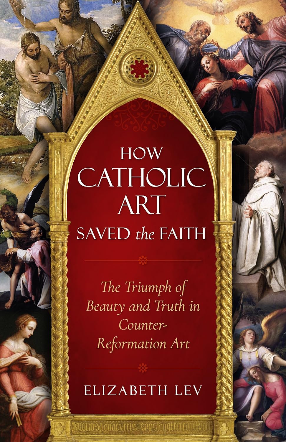 How Catholic Art Saved the Faith: The Triumph of Beauty and Truth in Counter-Reformation Art - Image 1