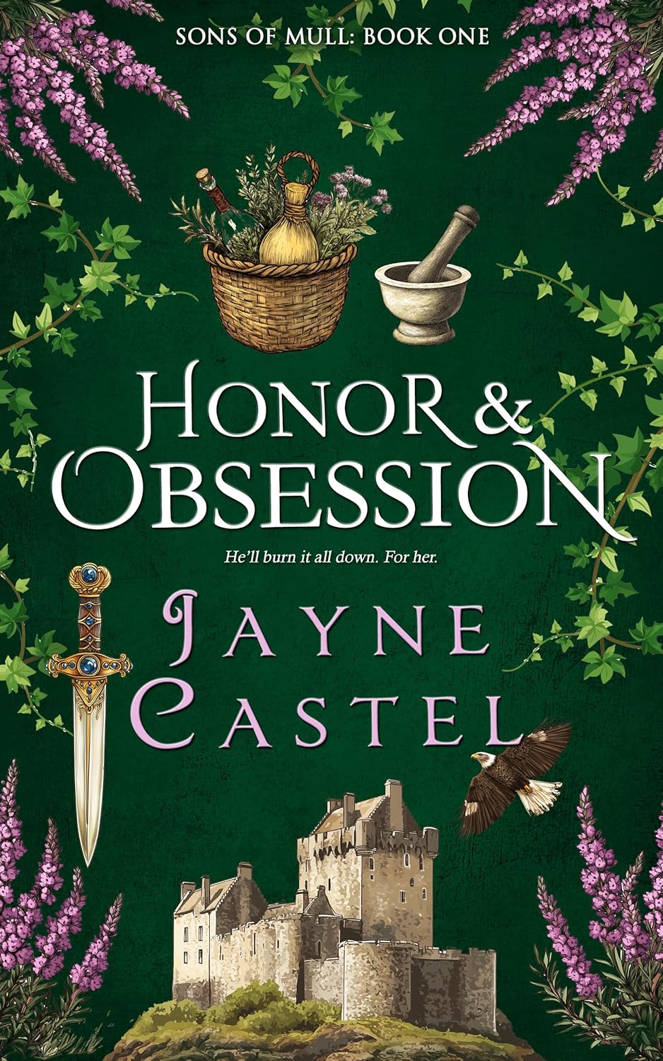 Jayne Castel Honor And Obsession Sons Of Mull Book One front cover view medieval historical romance paperback novel.