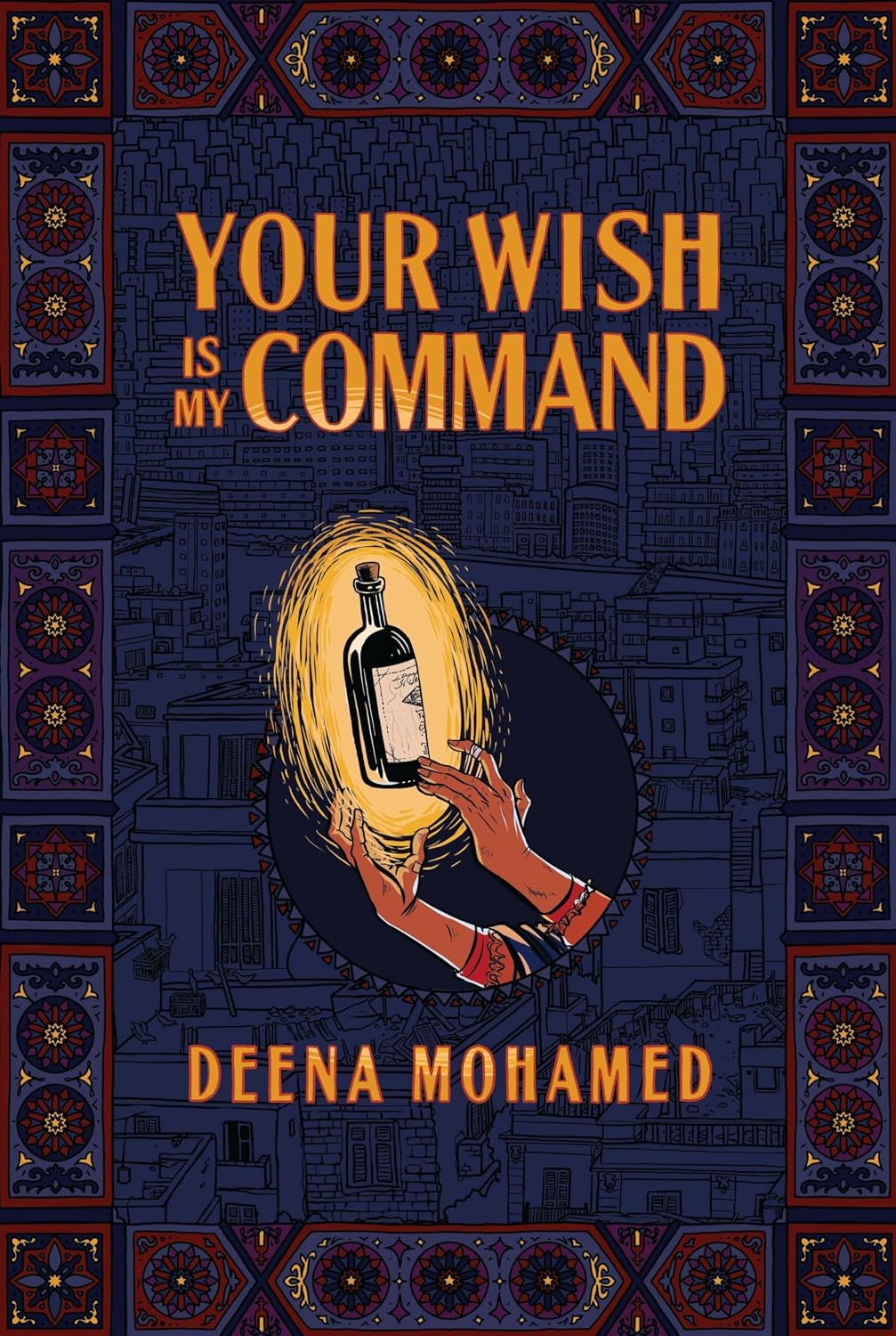 Deena Mohamed Your Wish Is My Command hardcover front view graphic novel