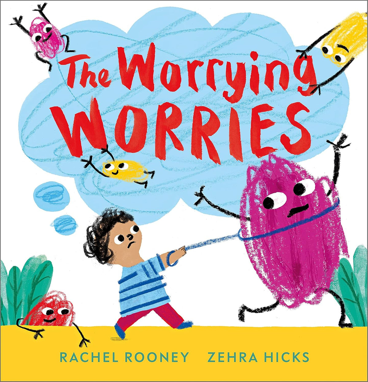 Rachel Rooney The Worrying Worries paperback book front cover view
