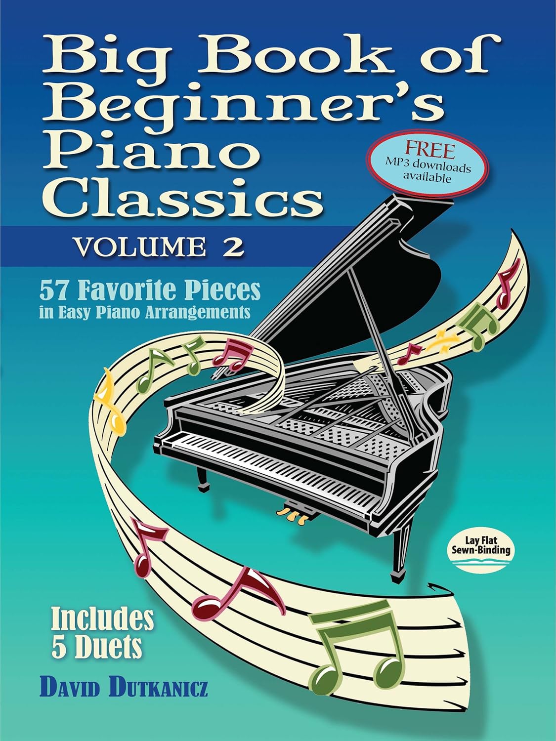 Big Book of Beginner's Piano Classics Volume Two: 57 Favorite Pieces in Easy Piano Arrangements with Downloadable MP3s (Includes 5 Duets) (Dover Classical Piano Music For Beginners) - Image 1