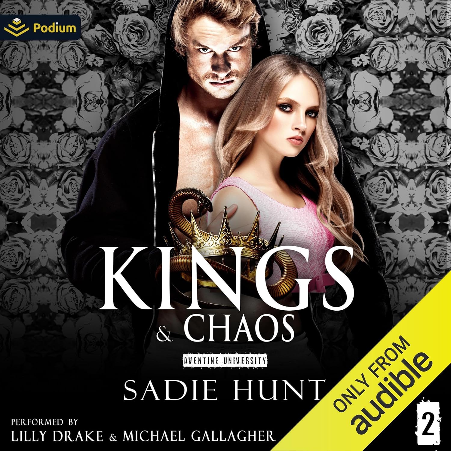 Sadie Hunt Kings and Chaos Aventine University Book Two audiobook cover front view
