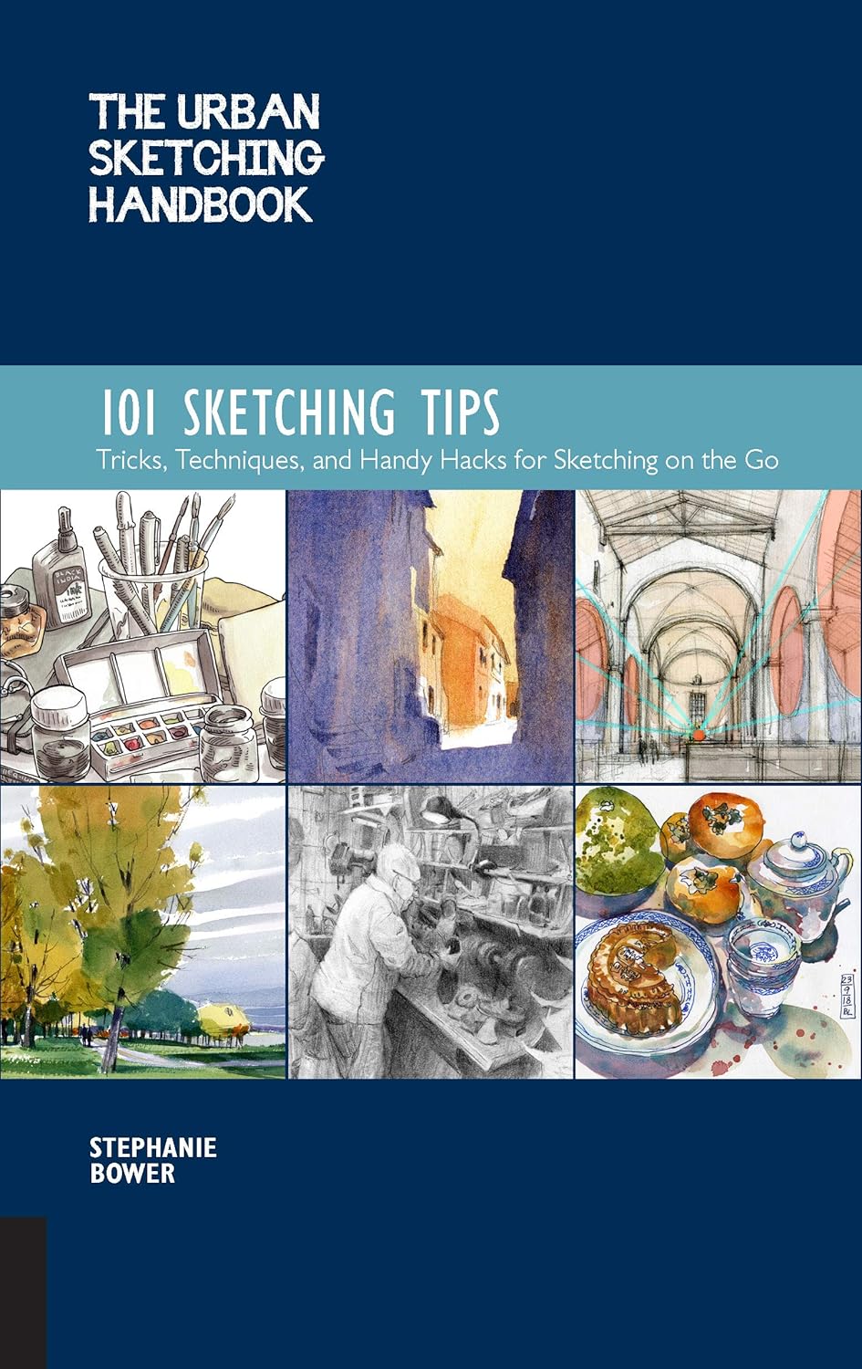 The Urban Sketching Handbook 101 Sketching Tips: Tricks, Techniques, and Handy Hacks for Sketching on the Go (Volume 8) - Image 1