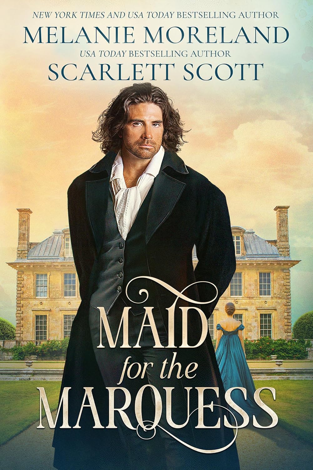 Melanie Moreland and Scarlett Scott Maid for the Marquess paperback book front cover view.