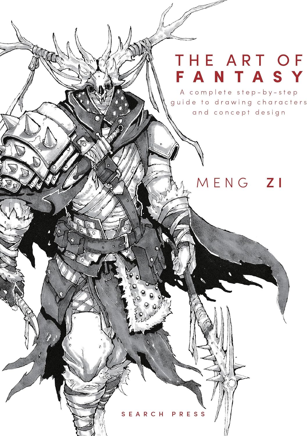 The Art of Fantasy: A complete step-by-step guide to drawing characters and concept design - Image 1