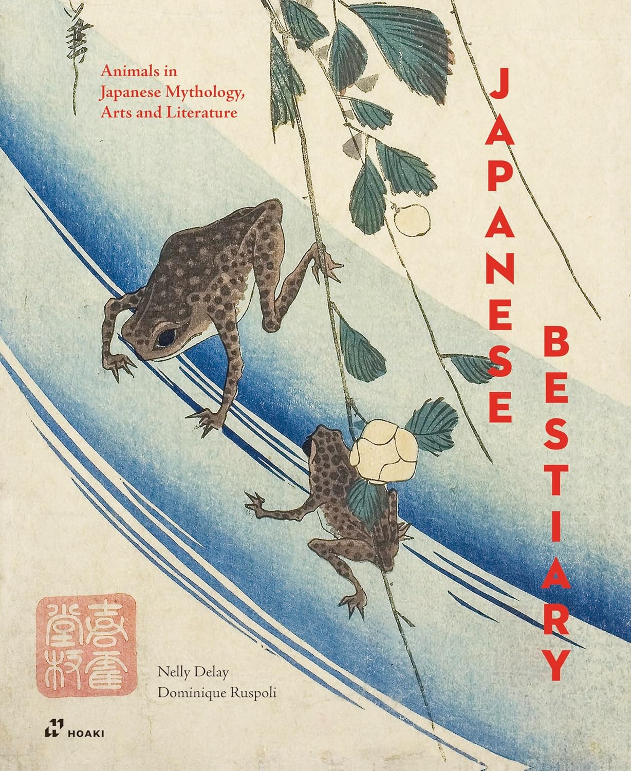 Japanese Bestiary: Animals in Japanese Mythology, Arts and Literature - Image 1