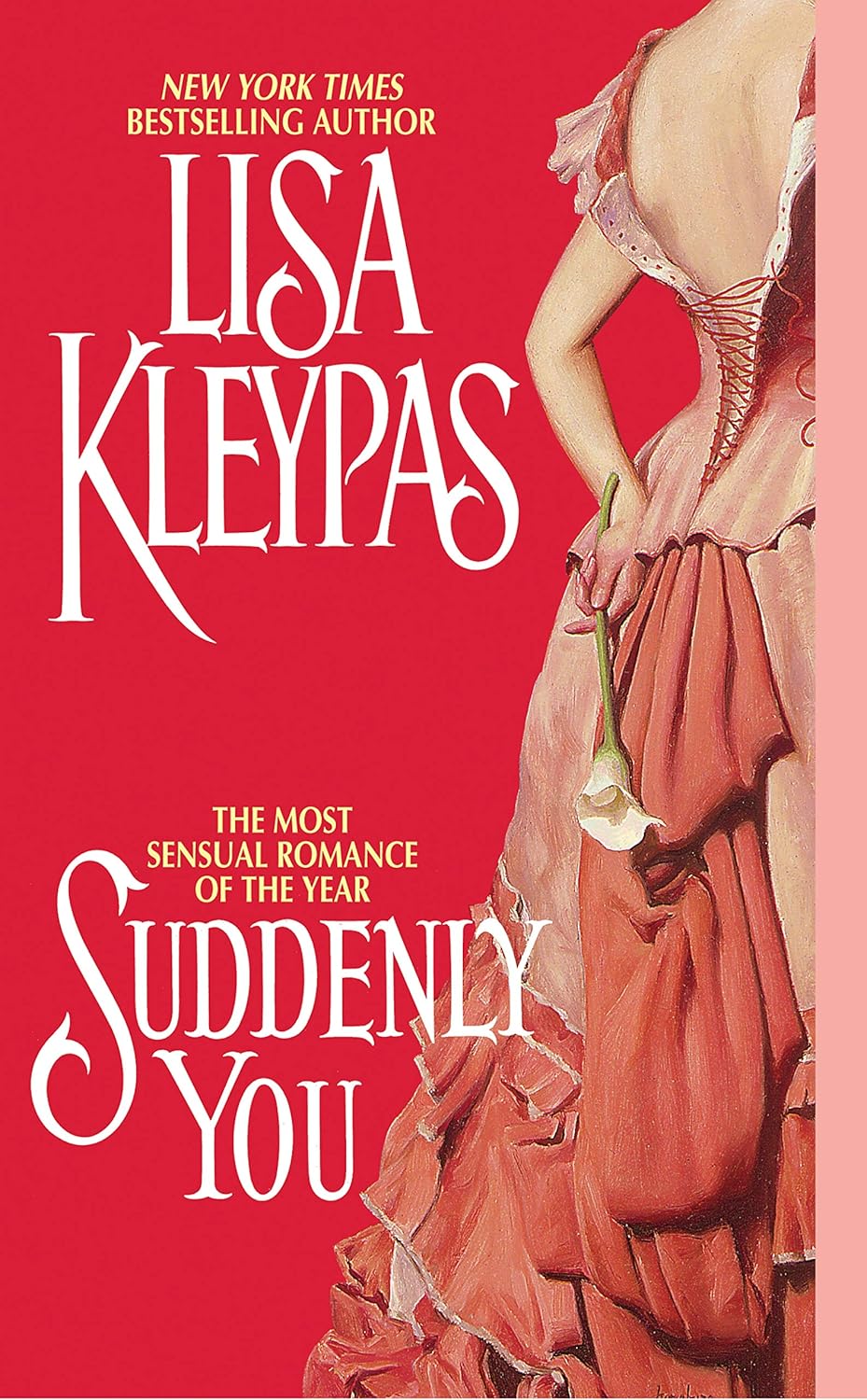 Lisa Kleypas Suddenly You historical romance novel mass market paperback front cover view