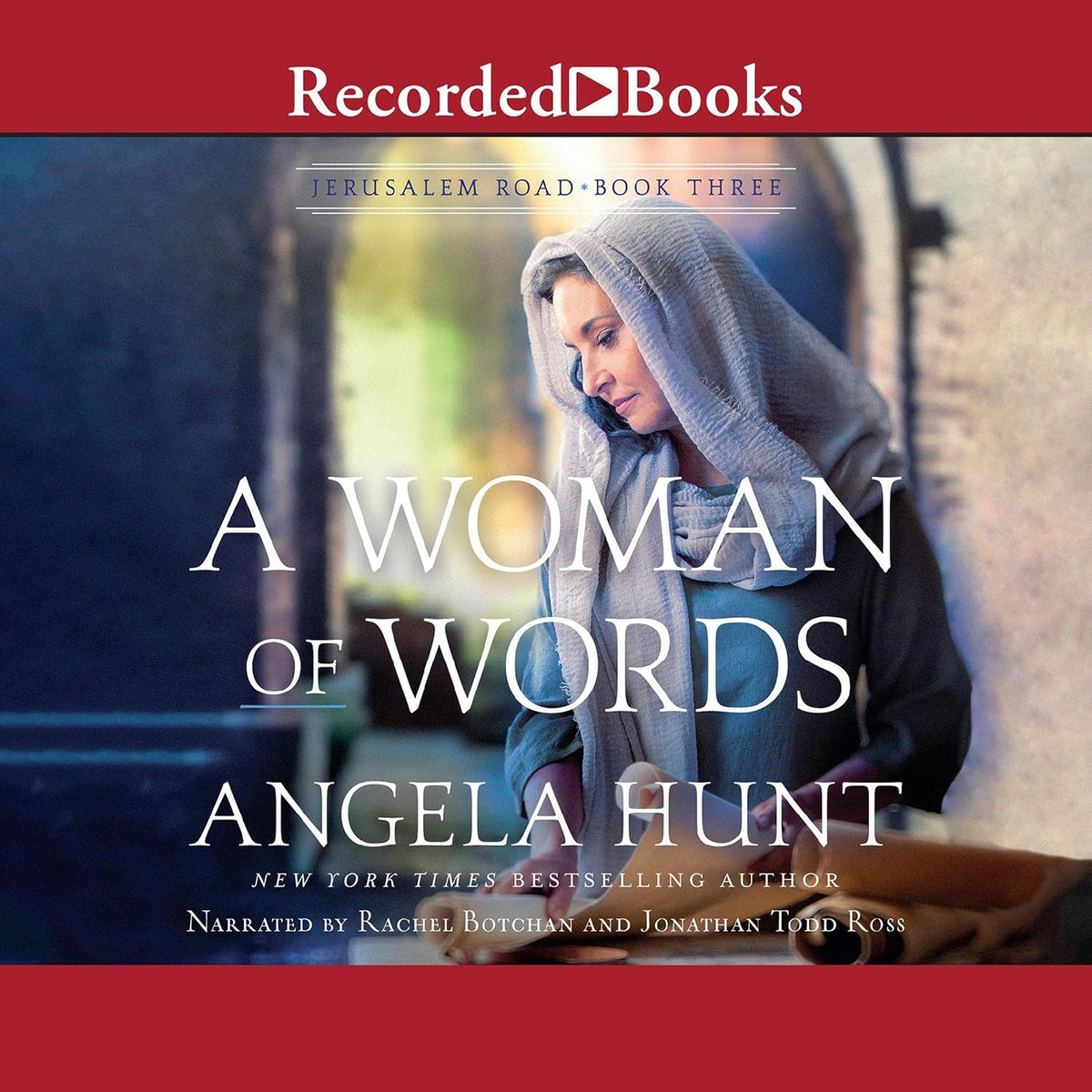 Angela Elwell Hunt A Woman of Words Jerusalem Road Book 3 paperback front cover