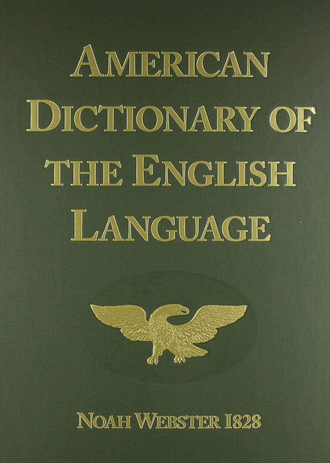 Webster Noah first edition american dictionary of the english language front view hardcover
