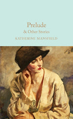 Katherine Mansfield Prelude And Other Stories hardcover front cover view classic book