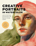 Creative Portraits in Watercolor: Learn to Paint Faces and Characters with Beginner-Friendly Lessons - Explore Watercolor, Ink, Gouache, and More - Image 1