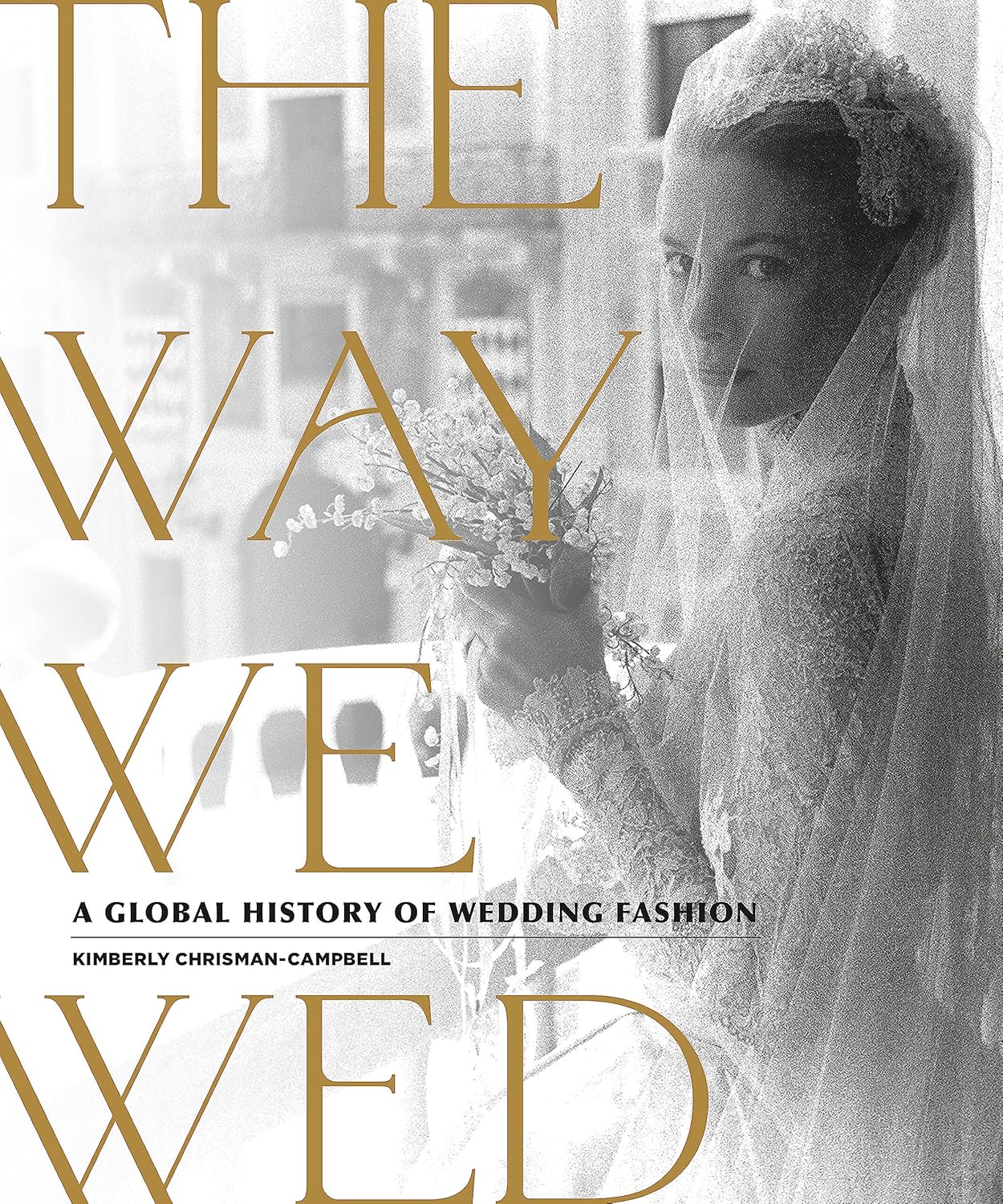 The Way We Wed: A Global History of Wedding Fashion - Image 1