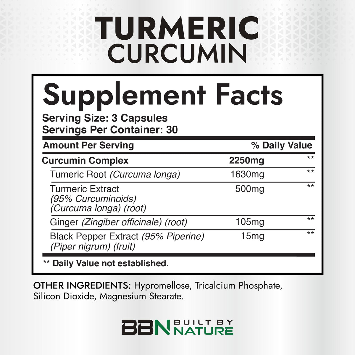 Supplement facts label on Built By Nature Turmeric Curcumin bottle