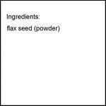Finely milled organic flaxseed powder texture displayed next to the product container.
