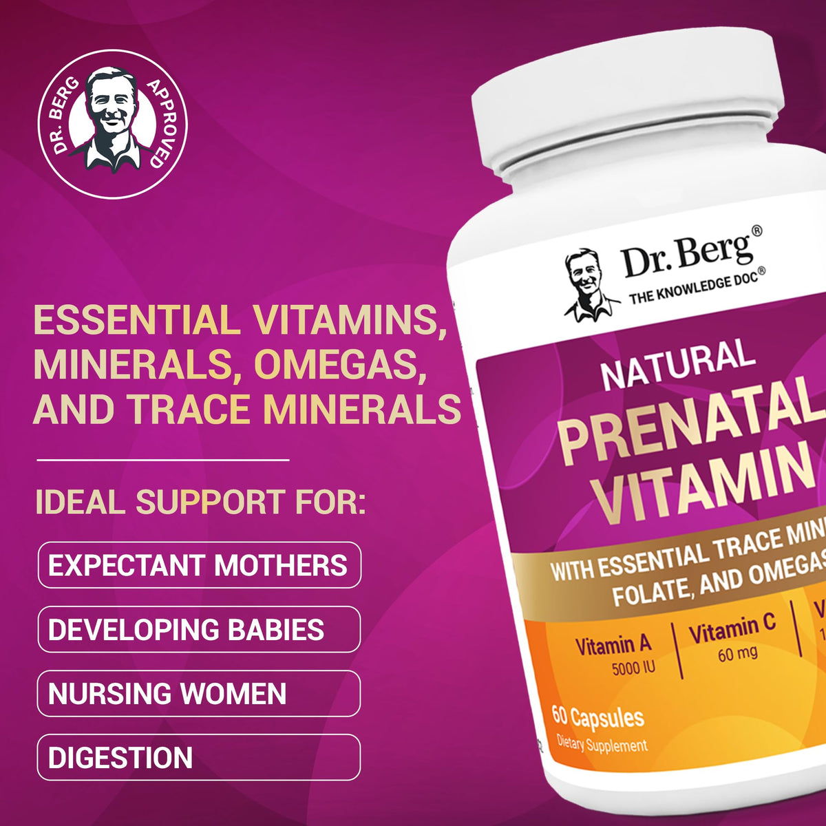 Sixty count bottle of Dr. Berg natural prenatal vitamins