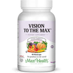 Maxi Health Maxi Vision To The Max 60 Capsules front view showing authentic USA eye supplement packaging.