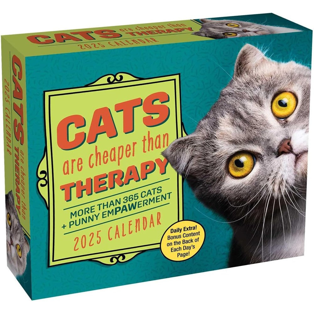 Cats Are Cheaper Than Therapy 2025 Day-to-Day Calendar: More Than 365 Cats + Punny EmPAWerment