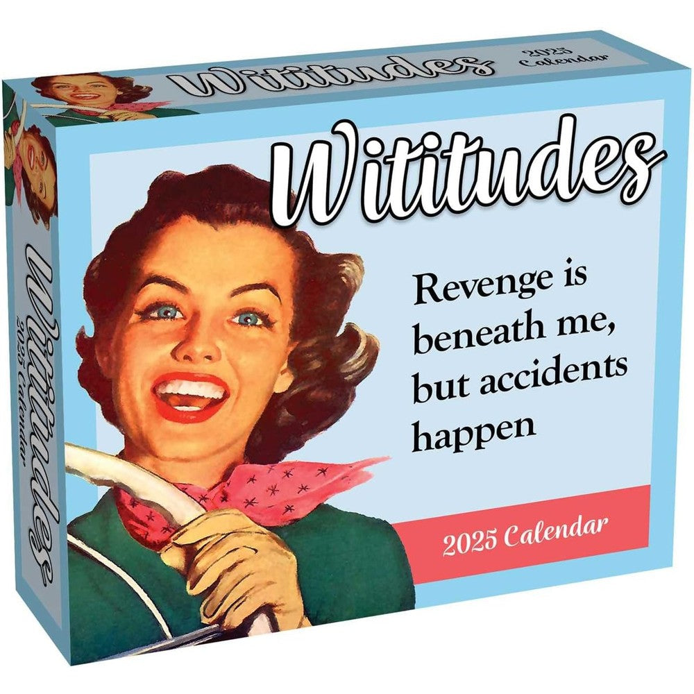 Wititudes 2025 Day-to-Day Calendar: Revenge Is Beneath Me, But Accidents Happen