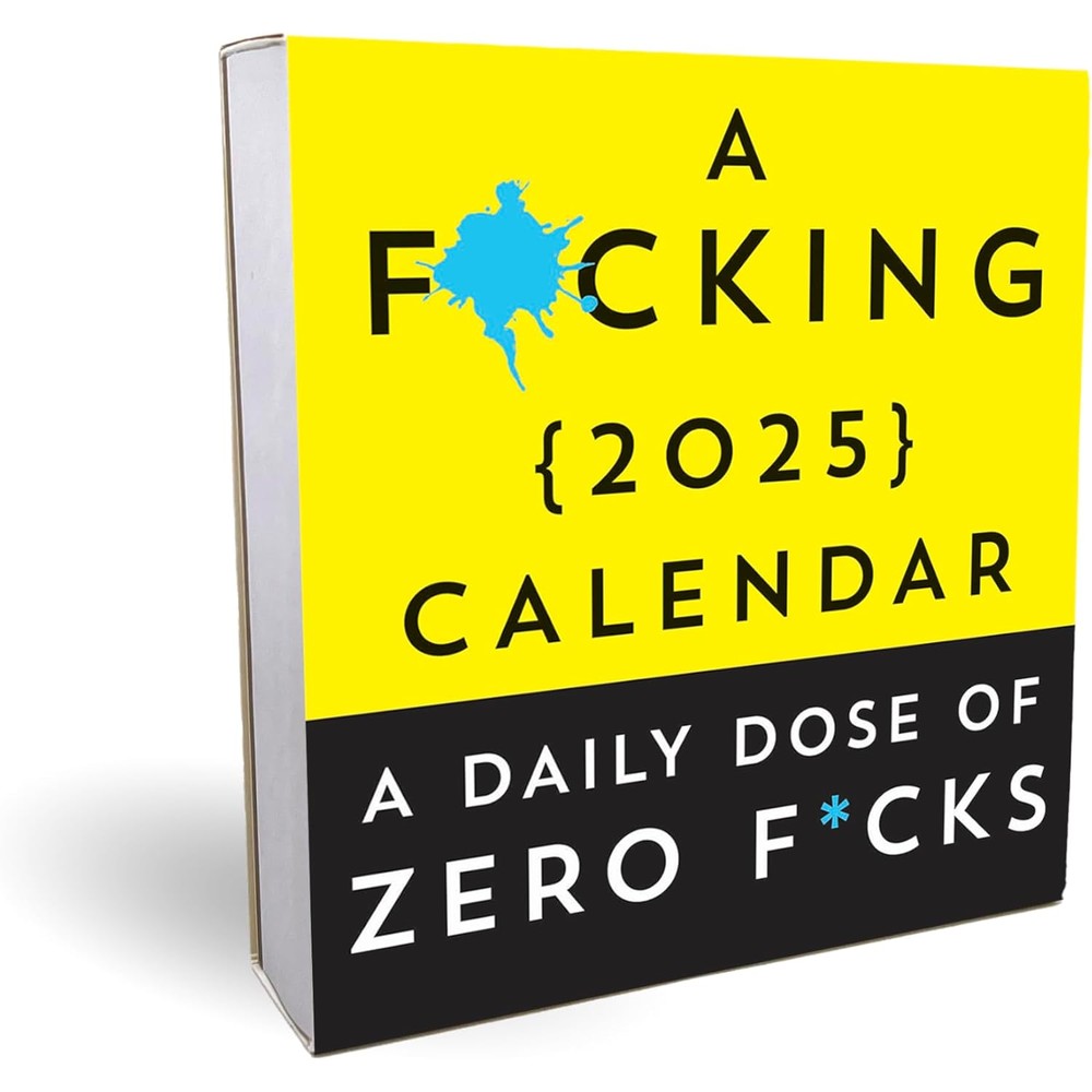 A F*cking 2025 Boxed Calendar: A Daily Dose of Zero F*cks (Funny Daily Desk Calendar, White Elephant Gag Gift for Adults) (Calendars & Gifts to Swear By)