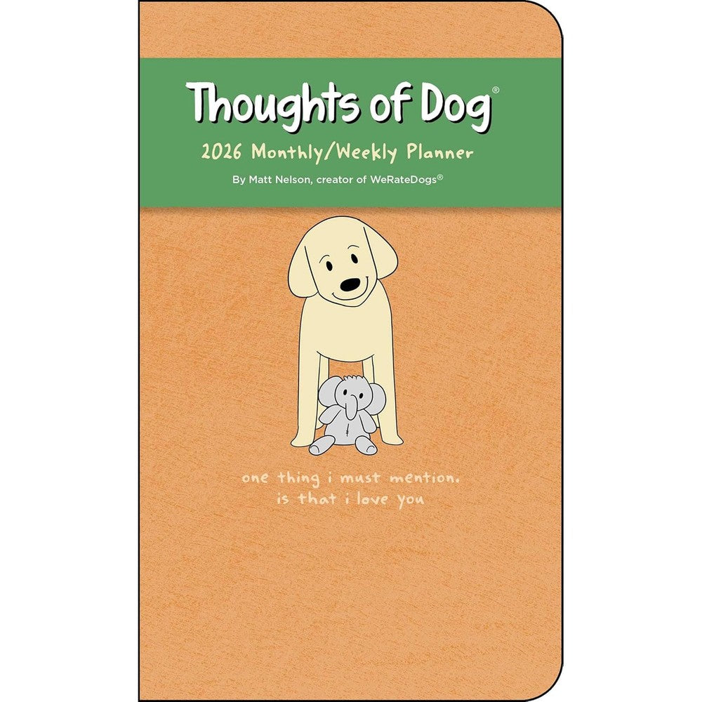 Thoughts of Dog 12-Month 2026 Weekly/Monthly Planner Calendar