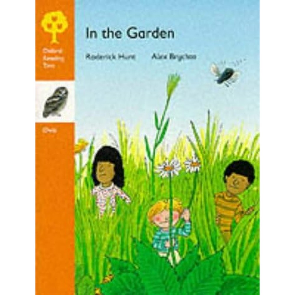 Oxford Reading Tree: Owls Storybooks 1: In the Garden
