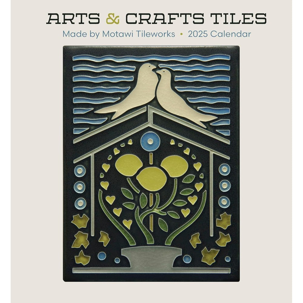 Arts & Crafts Tiles: Made by Motawi Tileworks 2025 Mini Wall Calendar