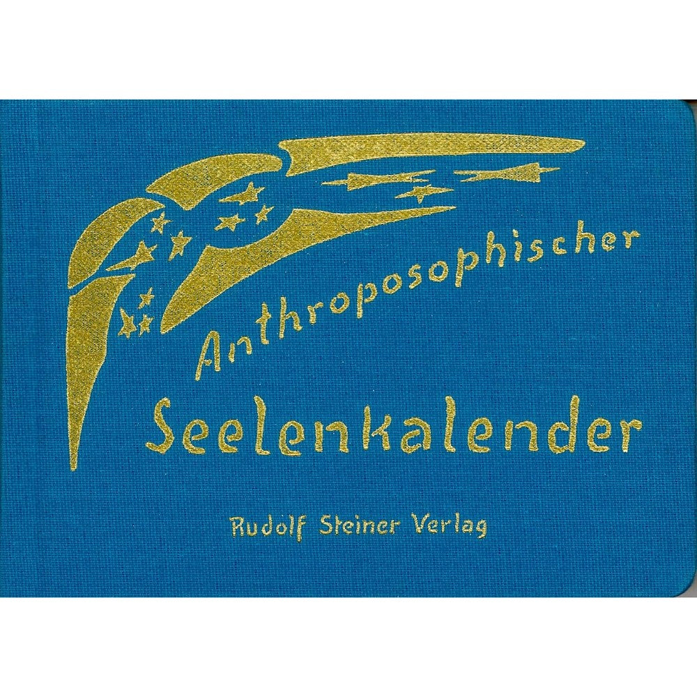 Anthroposophischer Seelenkalender. 52 Wochensprüche.