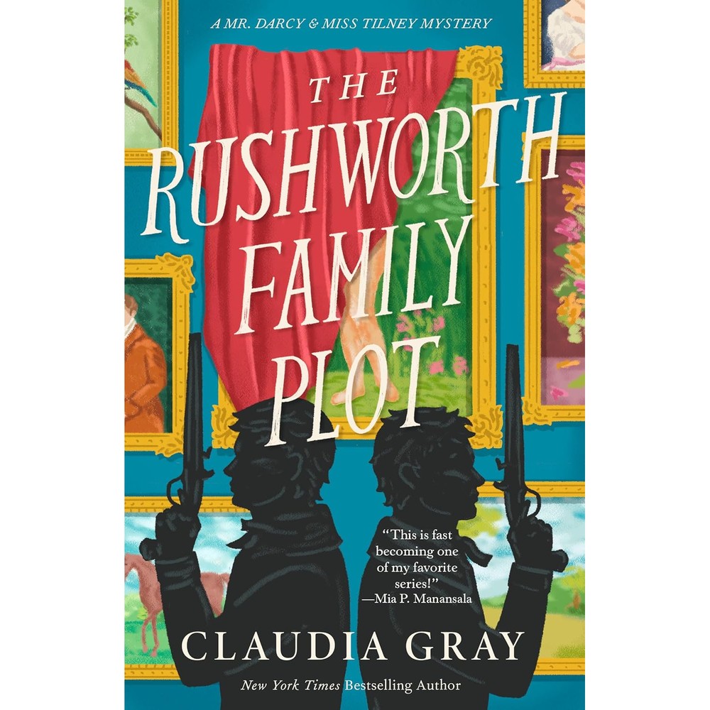 Claudia Gray The Rushworth Family Plot paperback book front cover showcasing historical mystery novel design.