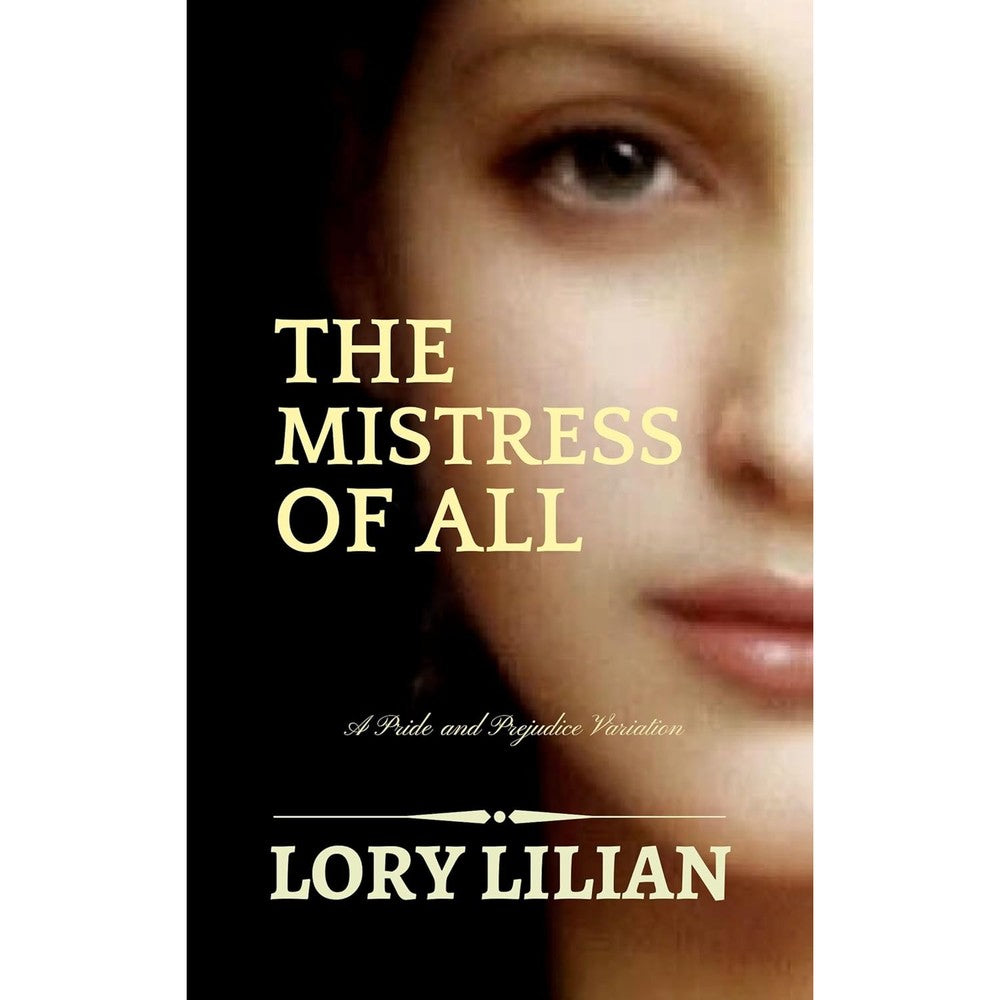 Lory Lilian The Mistress of All Pride and Prejudice Variation paperback front cover view