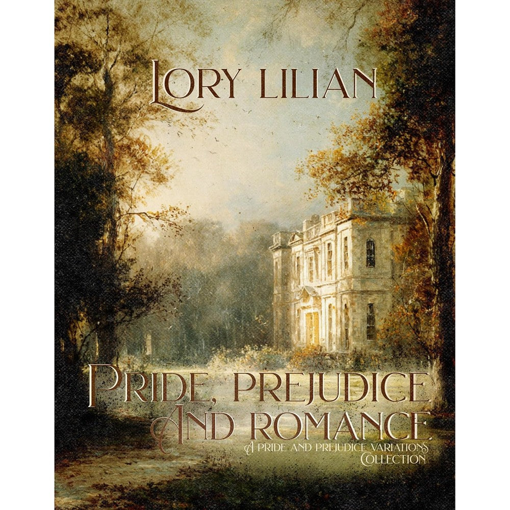 Lory Lilian Pride Prejudice and Romance collection of three variations digital cover view featuring estate painting artwork.