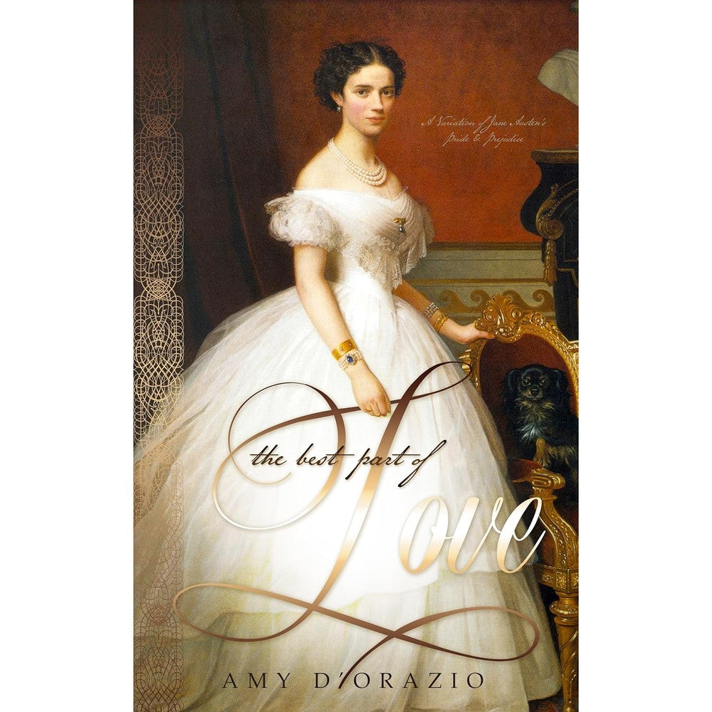 Amy D'Orazio The Best Part of Love book cover front view featuring regency style portrait painting.